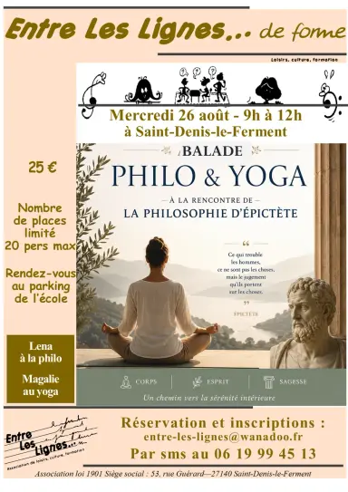 Affiche « Balade philo & yoga » de l'association Entre Les Lignes — mercredi 26 août, 9h-12h à Saint-Denis-le-Ferment.
